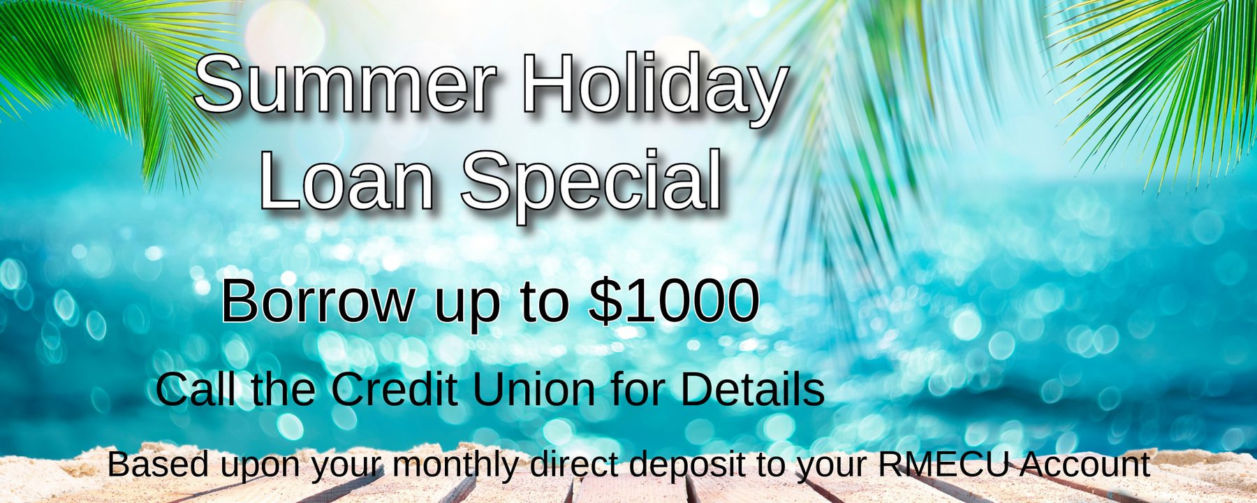 Summer Holiday Loan